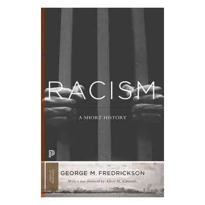 Racism - Fredrickson, George M.