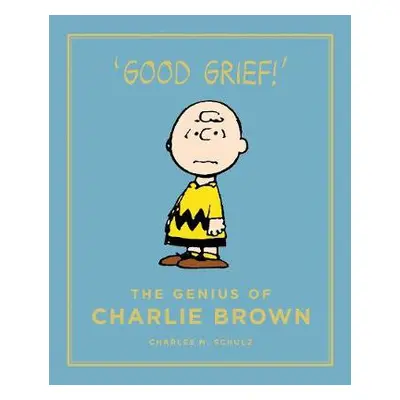 Genius of Charlie Brown - Schulz, Charles M.