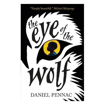 Eye of the Wolf - Pennac, Daniel