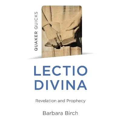 Lectio Divina - Birch, Barbara