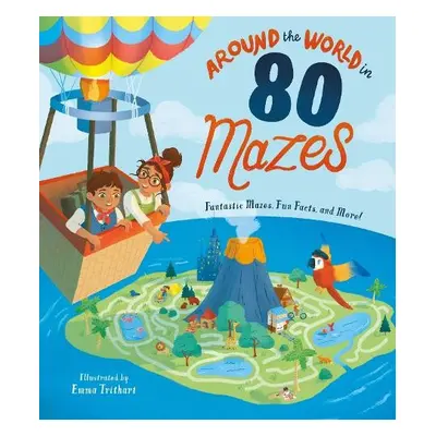 Around the World in 80 Mazes - Rae, Nate