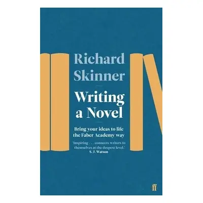 Writing a Novel - Skinner, Richard