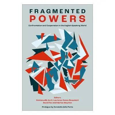 Fragmented Powers