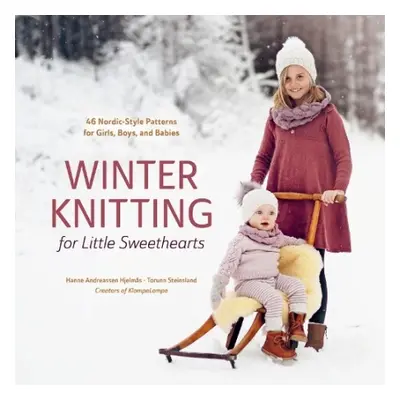 Winter Knitting for Little Sweethearts: 46 Nordic-Style Patterns for Girls, Boys, and Babies - H