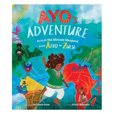 Ayo's Adventure - Drew, Ain Heath