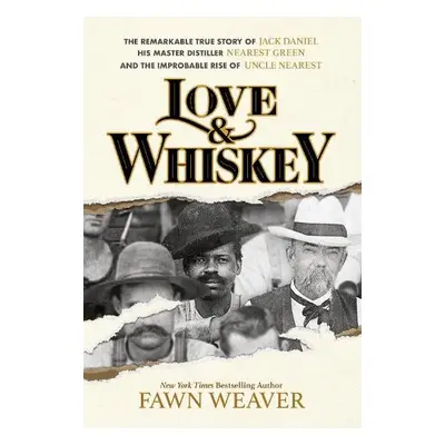 Love a Whiskey - Weaver, Fawn