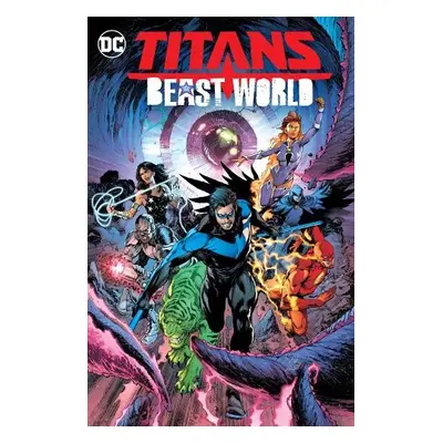 Titans: Beast World - Taylor, Tom a Reis, Ivan