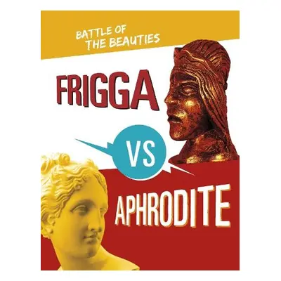 Frigga vs Aphrodite - Lukidis, Lydia