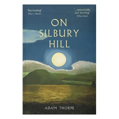 On Silbury Hill - Thorpe, Adam