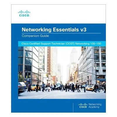 Networking Essentials Companion Guide v3 - Cisco Networking Academy