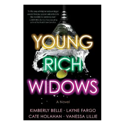 Young Rich Widows - Belle, Kimberly a Fargo, Layne a Holahan, Cate a Lillie, Vanessa