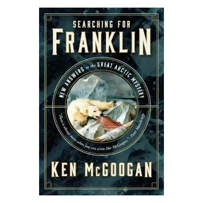 Searching for Franklin - McGoogan, Ken