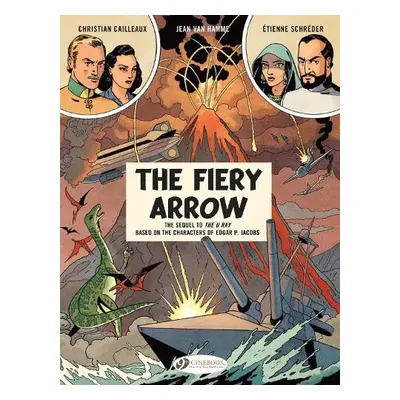 Before Blake a Mortimer: The Fiery Arrow - Hamme, Jean Van