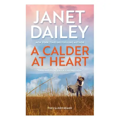 Calder at Heart - Dailey, Janet