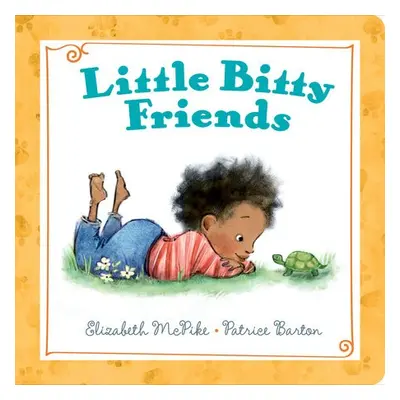 Little Bitty Friends - McPike, Elizabeth