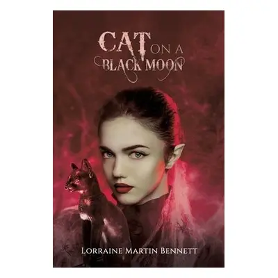 Cat on a Black Moon - Bennett, Lorraine Martin