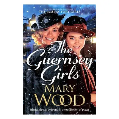 Guernsey Girls - Wood, Mary