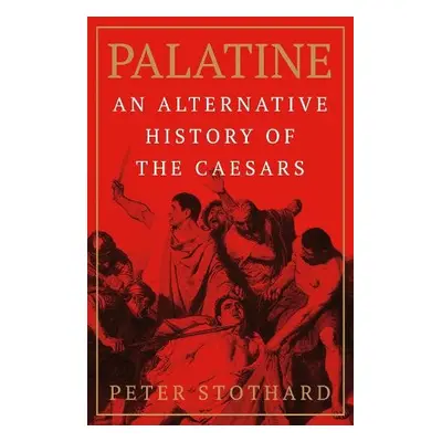 Palatine - Stothard, Peter