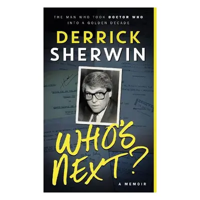 Who's Next - Sherwin, Derrick