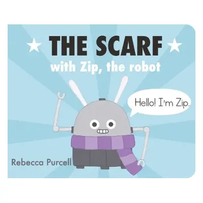 Scarf, with Zip the Robot - Purcell, Rebecca