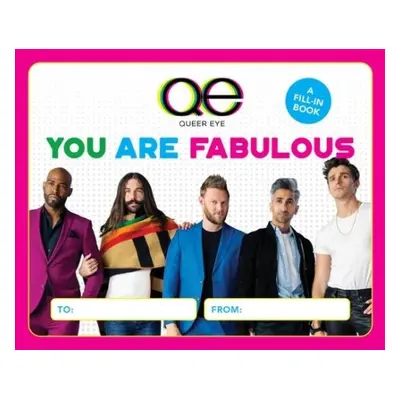 Queer Eye: You Are Fabulous - Whalen, Lauren Emily