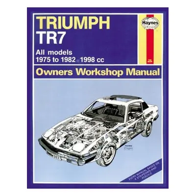 Triumph Tr7 - Haynes Publishing