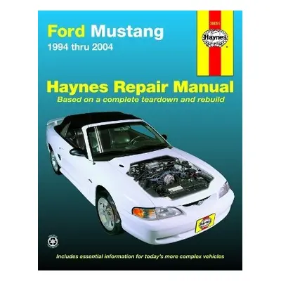 Ford Mustang 1994-2004 - Haynes Publishing