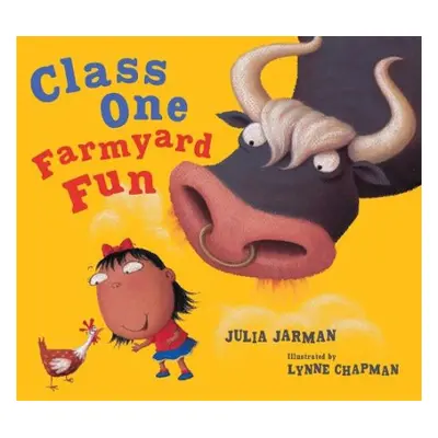 Class One Farmyard Fun - Jarman, Julia