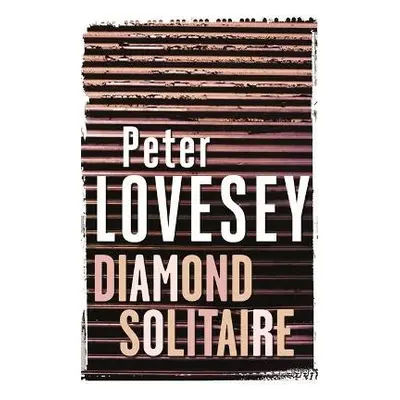 Diamond Solitaire - Lovesey, Peter