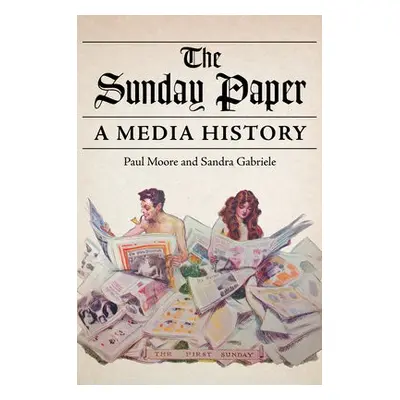 Sunday Paper - Moore, Paul a Gabriele, Sandra