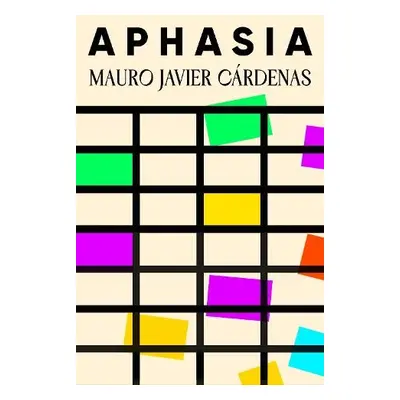 Aphasia - Cardenas, Mauro Javier