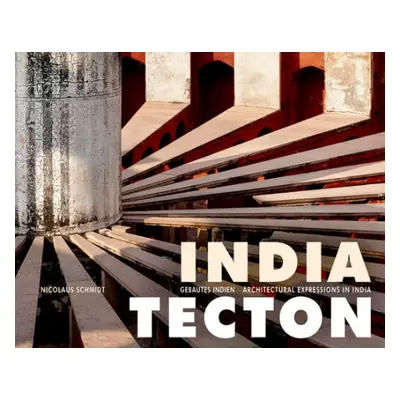 India Tecton - Schmidt, Nicolaus