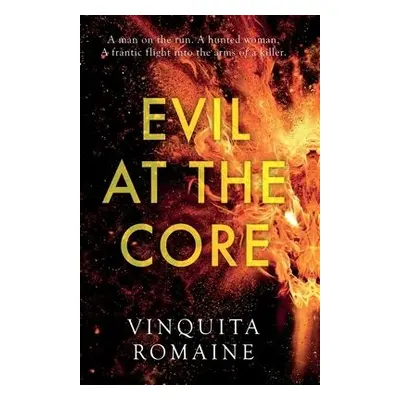 Evil at the Core - Romaine, Vinquita