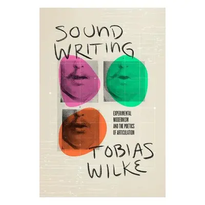 Sound Writing - Wilke, Tobias