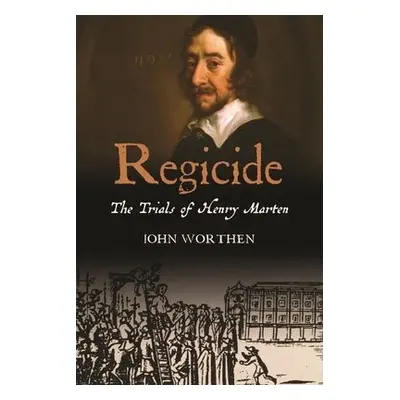 Regicide - Worthen, John