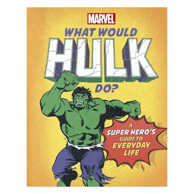 What Would Hulk Do? - Rae, Nate