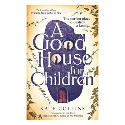 Good House for Children - Collins, Kate