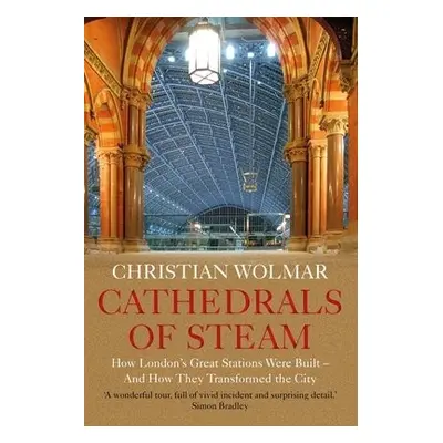 Cathedrals of Steam - Wolmar, Christian