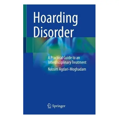 Hoarding Disorder - Agdari-Moghadam, Nassim