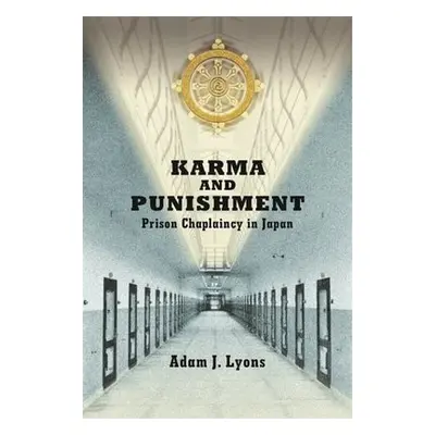 Karma and Punishment - Lyons, Adam J.