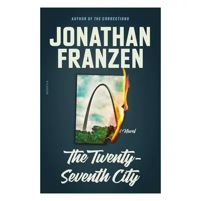 Twenty-Seventh City - Franzen, Jonathan