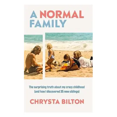 Normal Family - Bilton, Chrysta