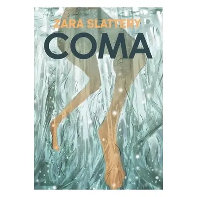 Coma - Slattery, Zara