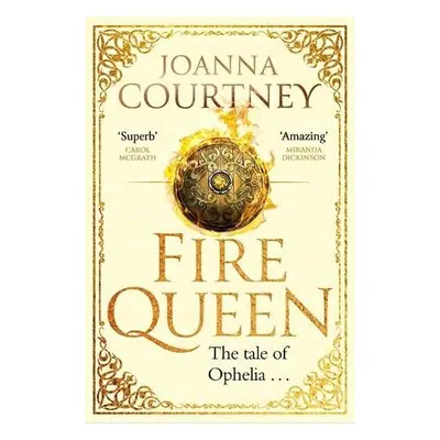 Fire Queen - Courtney, Joanna