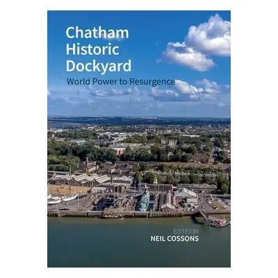 Chatham Historic Dockyard