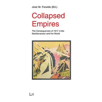 Collapsed Empires - Faraldo, Jose M.