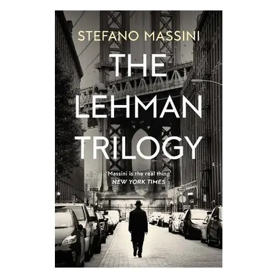 Lehman Trilogy - Massini, Stefano