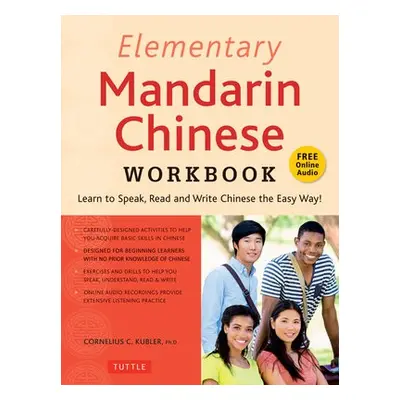 Elementary Mandarin Chinese Workbook - Kubler, Cornelius C.