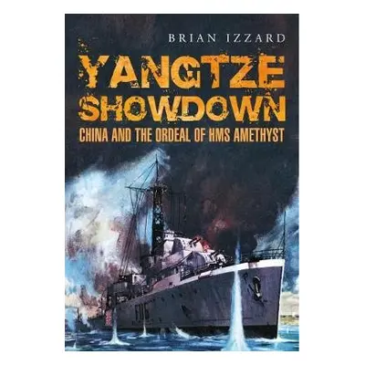 Yangtze Showdown - Izzard, Brian