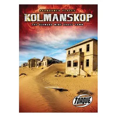 Kolmanskop - Leaf, Christina